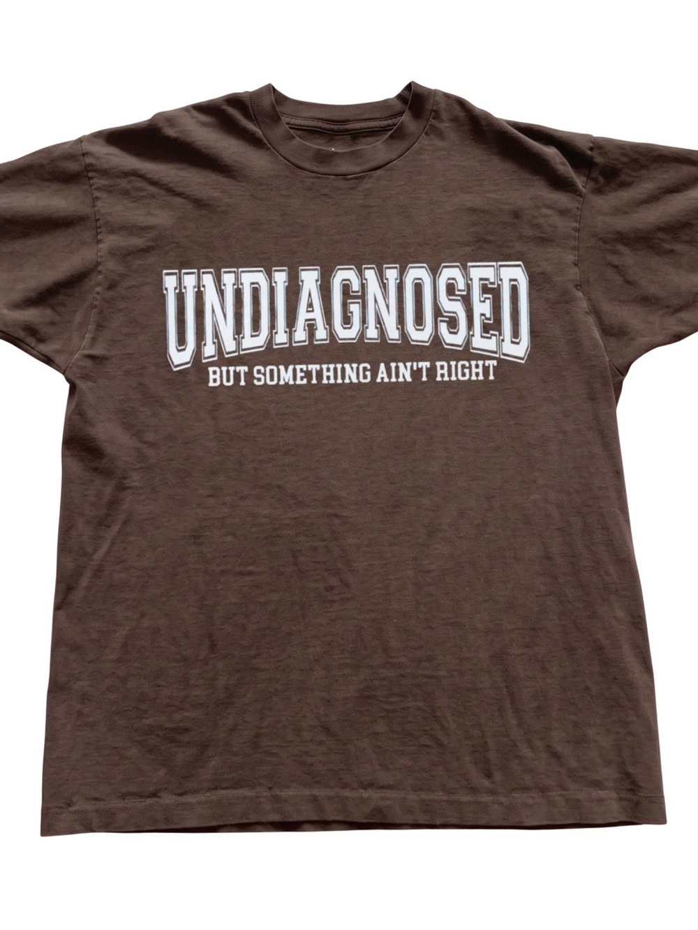 Brown Short Sleeve Tee with White 'UNDIAGNOSED' Print, Gift For Her, For Him